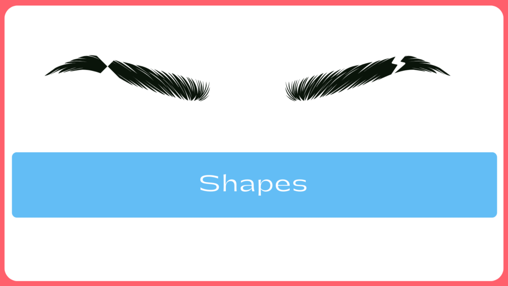 Shapes on Eyebrows
